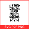 We Wish You Merry Christmas Svg Christmas Saying Svg Holiday Svg Winter Svg Christmas Ornament Svg 0