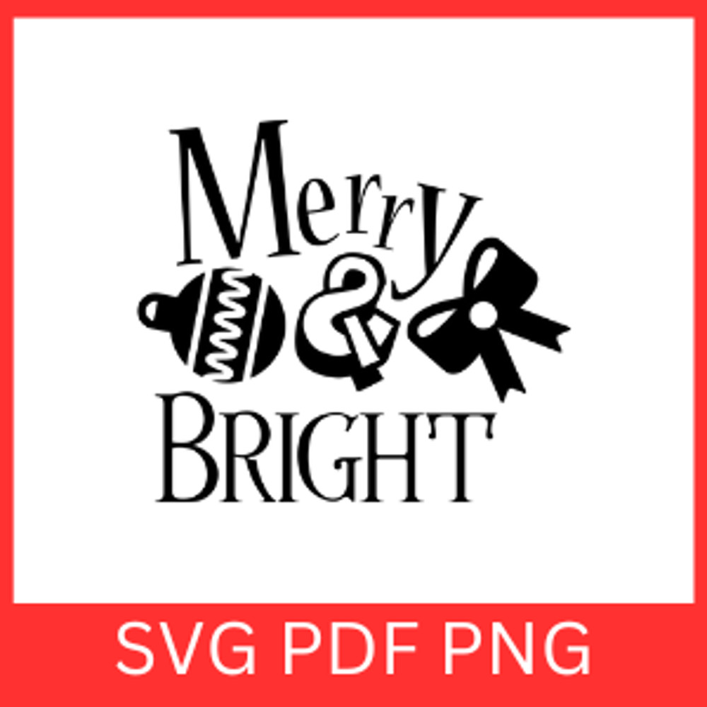 Merry Bright Svg Merry SVG Bright Svg Christmas Svg Christmas Quote Svg Merry And Bright Christmas  0