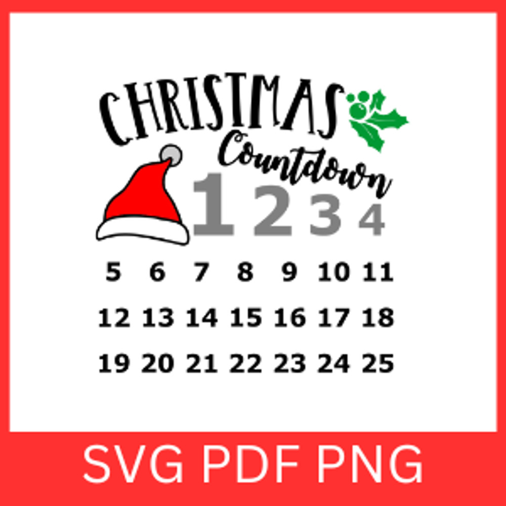 Christmas Countdown Svg Christmas SVG Holiday SVG Days Until Christmas Svg Countdown To Christmas S 0