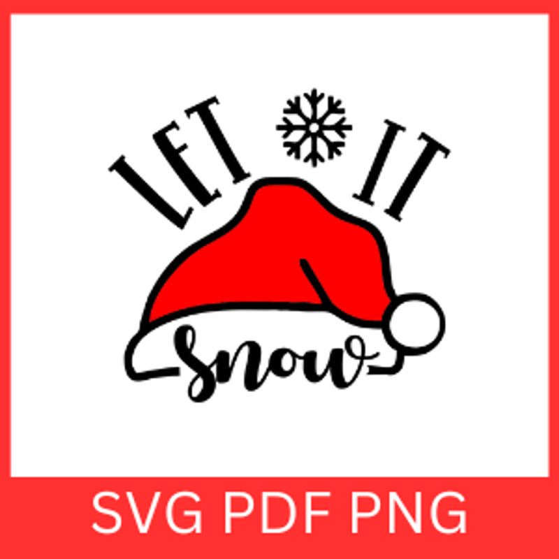 Let It Snow SVG Snowflake SVG Christmas Design Christmas SVGWinter Svg Snow Svg Winter Quote SVGFro 0