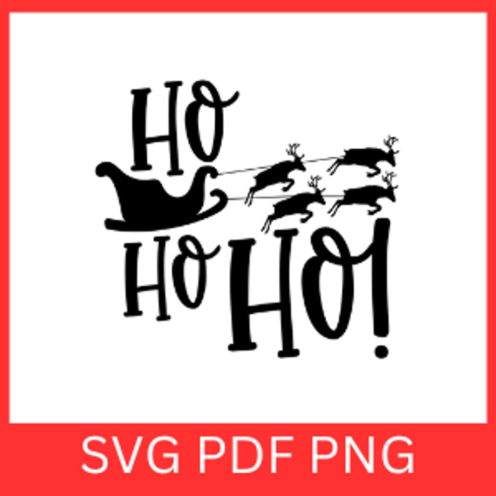 Hohoho Svg Merry Christmas Ho Ho Ho Svg Christmas SvgChristmas Quote SvgSanta Hat Svg Reindeer SVG 0