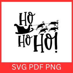 hohoho svg, merry christmas ho ho ho svg, christmas svg,christmas quote svg,santa hat svg, reindeer svg, christmas vibes