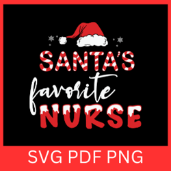 santa's favourite nurse svg,merry nurse svg, christmas nurse svg, santa's favorite nurse svg, nurse christmas svg,nurse