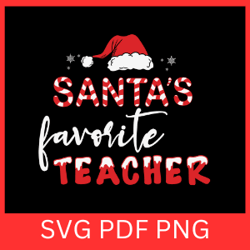 santa's favourite teacher svg, teacher christmas svg, santa hat svg, teacher holiday svg, merry teacher svg, teacher svg