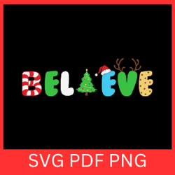 believe svg, christmas vibes svg, santa svg, santa hat svg, believe in santa svg, believe in christmas svg, holiday svg