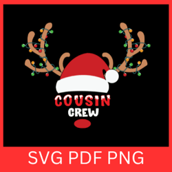 christmas cousin crew svg, cousin crew svg,kids christmas svg, funny christmas svg, candy cane santa hat svg