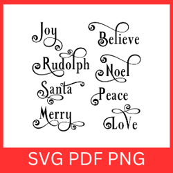joy believe rudolph noel santa peace merry love svg, joy svg, believe svg, rudolph svg, noel svg, santa svg, peace svg
