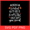 Being Related To Me Is Really The Only Gift You Need Svg Being Related To Me Is Really SvgThe Only  0