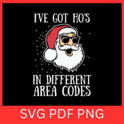 i have got hos in different area codes svg, ho's in different area codes svg,i have got ho's svg,happy hohoho svg