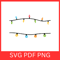 Christmas Lights MonogramString Of Christmas Lights Svg Christmas Lights Clipart Christmas Vector S 0