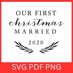 our first christmas married 2020 svg,first christmas svg,christmas ornament svg,married christmas svg,newlywed christmas