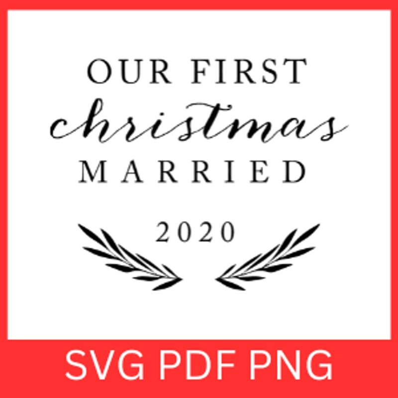 Our First Christmas Married 2020 SvgFirst Christmas SvgChristmas Ornament SvgMarried Christmas SvgN 0