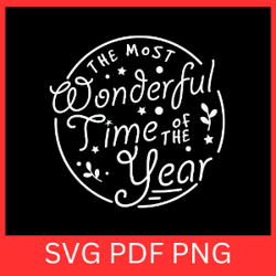 the most wonderful time of the year svg, merry and bright png, holiday season png, christmas svg, christmas quotes svg