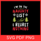 Iam On The Naughty List And I Regret Nothing Svg Christmas Santa List Svg Naughty Or Nice Svg Santa 0