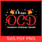 I Have Obsessive Christmas Disorder Svg I Have OCD Svg Obsessive Svg Christmas Svg Disorder Svg Mer 0
