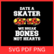 Date A Skater We Break Bones Not Hearts SvgHeart Skateboard Valentines Day SVG Break Boards Not Hea 0