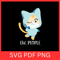 Ew People Svg Cat SvgFunny Cat Svg Cat Lover SVG Cute Animal Design Cat Mask Svg 0