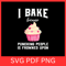 I Bake Because Punching People Is Frowned Upon Svg Kitchen Quote Saying SVG Baker SVG Bakery Svg Ki 0