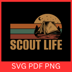 scout life svg, camp life svg, camping life svg, camp svg, camping design svg, camp clipart svg, scouts svg,camping life