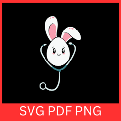 easter stethoscope svg, nurse easter svg png, spring stethoscope svg, nurse svg, medical bunny svg, easter bunny svg