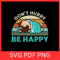 Dont Hurry Be Happy SvgHappy SVGBe Happy SVG Choose Happiness SVG Sleeping Puppy Svg Lazy Dog Svg 0