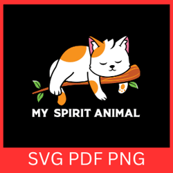 my spirit animal svg, funny cat svg, funny cat svg, my spirit animal is a cat svg, angry cat svg, cats svg, animal svg