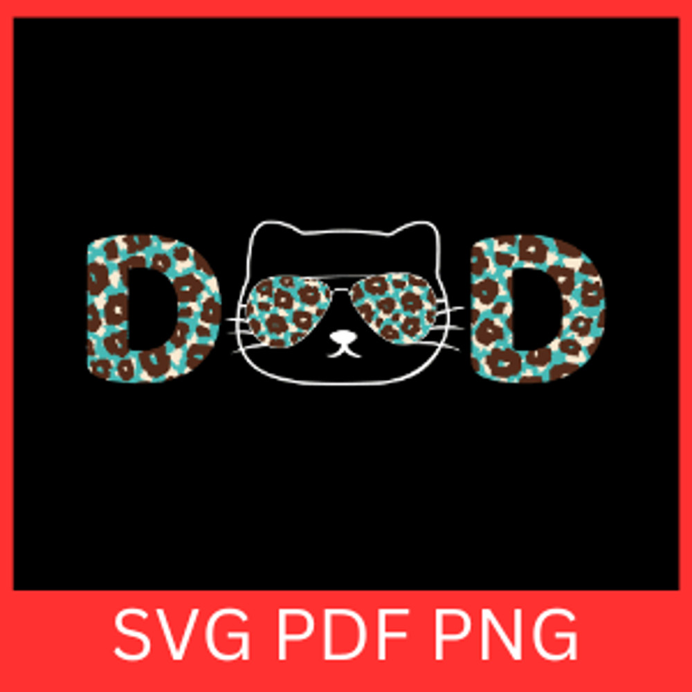 Leopard Dad Svg Leopard Print Svg Fathers Day Svg Best Dad Svg Dad SVG Father Svg Daddy Svg Cheetah 0