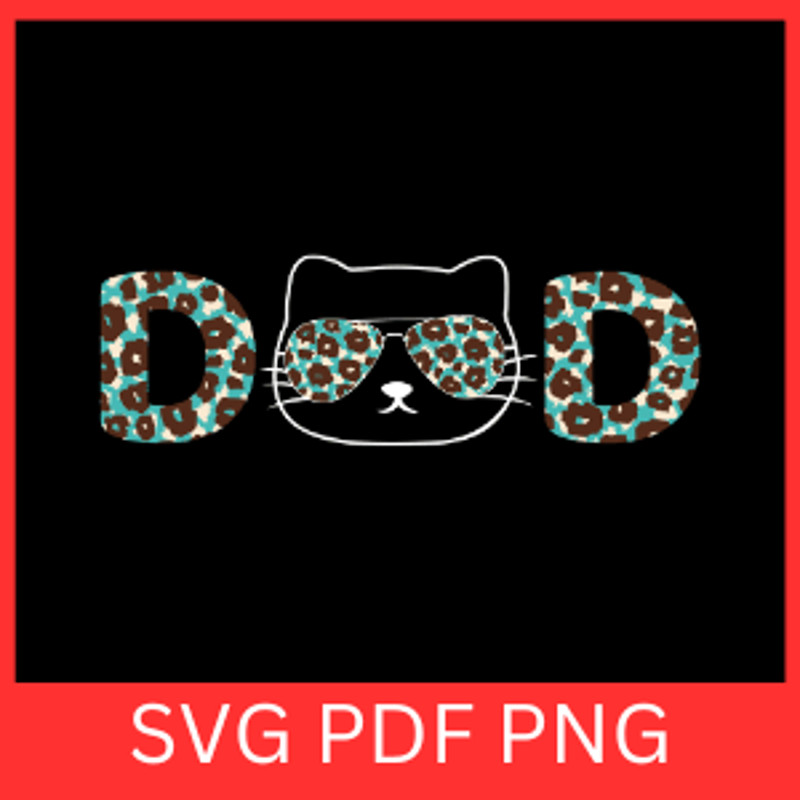 Leopard Dad Svg Leopard Print Svg Fathers Day Svg Best Dad Svg Dad SVG Father Svg Daddy Svg Cheetah 0