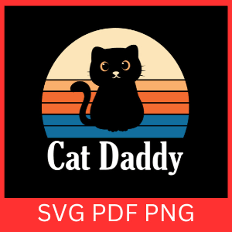 Cat Daddy Svg Cat Dad Svg Cartoon Svg Fathers Day Svg The Cat Father Svg Funny Dad Svg Fathers Day  0