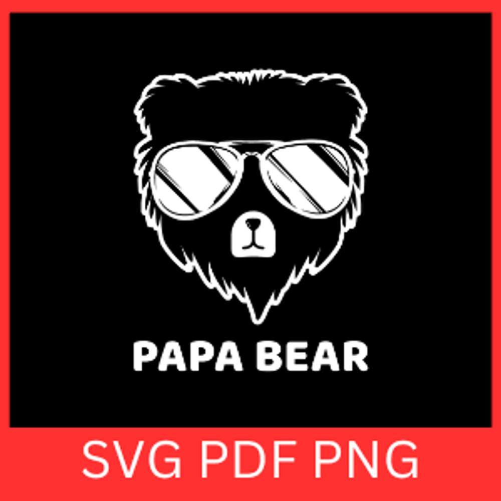 Papa Bear Svg Papa Bear Face SVG Papa Bear Svg Bear Svg Dad Design Svg Grandpa SVG Papa Bear With S 0