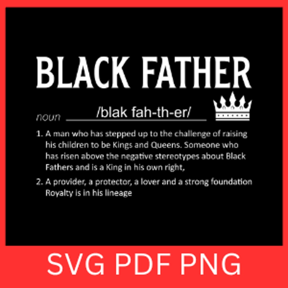 Black Father Svg The Essential Element Svg Black Dad Svg Black History Month Svg Juneteenth Svg Bla 0