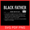 Black Father Svg The Essential Element Svg Black Dad Svg Black History Month Svg Juneteenth Svg Bla 0