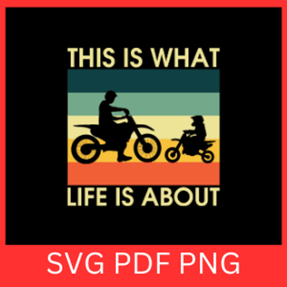 This Is What Life Is About SvgFather And Son Svg Riding Partners Svg Biker Dad Svg Gift For Dad Dad 0