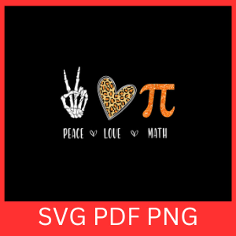 Peace Love Math Svg Math Heart SVG Algebra Svg I Love Math Svg Mathematics Svg Peace Svg Heart Love 0