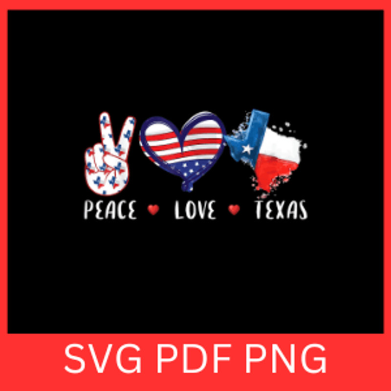 Peace Love Texas Svg Texas SVG State Svg Love Texas Svg Peace Svg Love Svg Texas Svg Western Svg Co 0