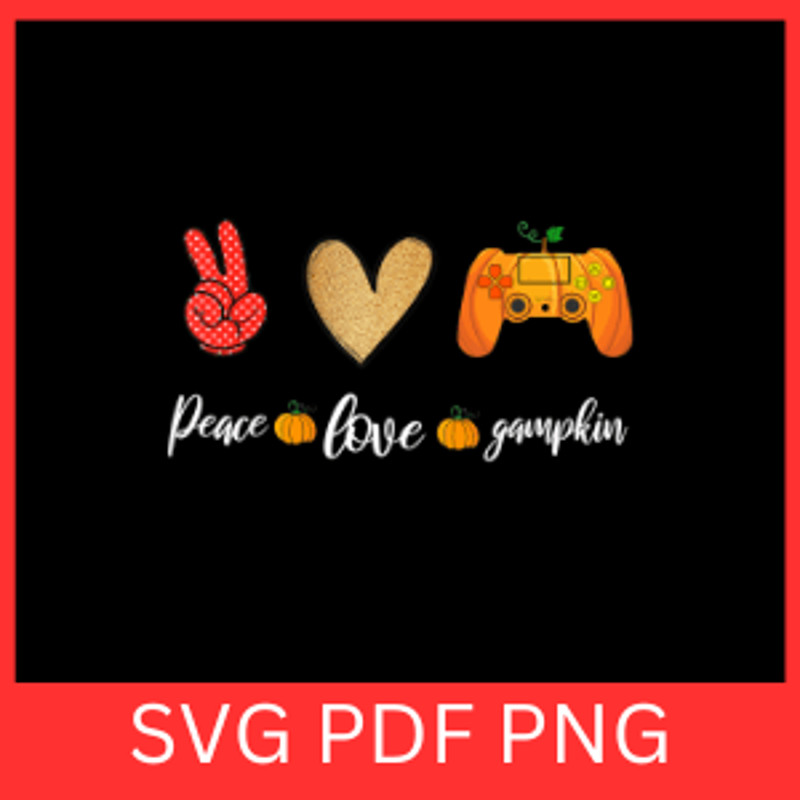 Peace Love Pumpkin Video Game Svg Peace Svg Love Svg Pumpkin Video Game Svg Gampumkin Svg Video Gam 0