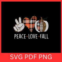 peace love fall svg, peace love svg, peace svg, love svg, fall svg, autumn svg, pumpkin svg, spice svg, hello autumn svg