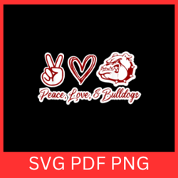 peace love and bulldogs svg, peace svg, love and bulldogs svg,bulldog love svg, dogs svg, peace love saying svg