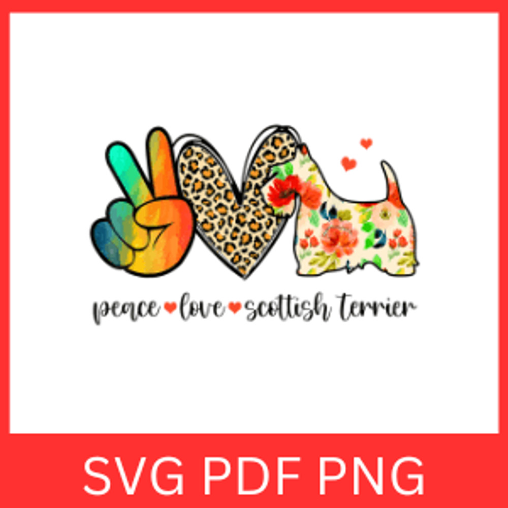 Peace Love Scottish Terrier Svg Peace Svg Love Svg Scottish Terrier Face Svg Dog Lover Svg Terrier 0