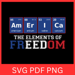 america the elements of freedom svg, patriotic svg, 4th of july svg, fourth of july svg, america svg, independence day
