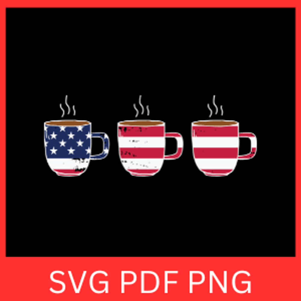 American Flag Mug Svg USA Flag 4th Of July Svg American Coffee Cup Svg 4th Of July Coffee Cups Svg  0