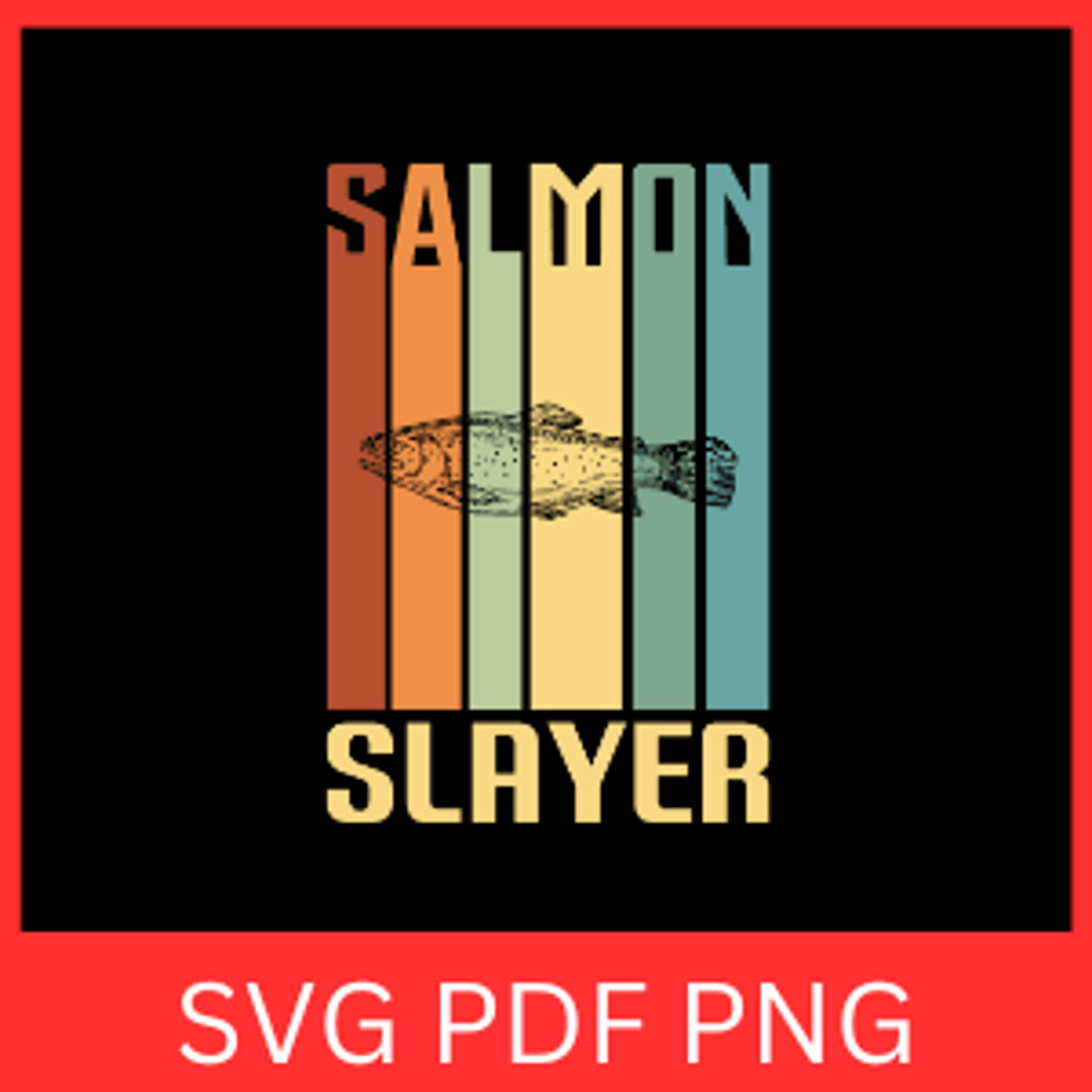 Salmon Fish Slayer Svg Salmon Fishing Svg Salmon Fish Svg Salmon Svg Salmon Fish Clipart Svg Salmon 0