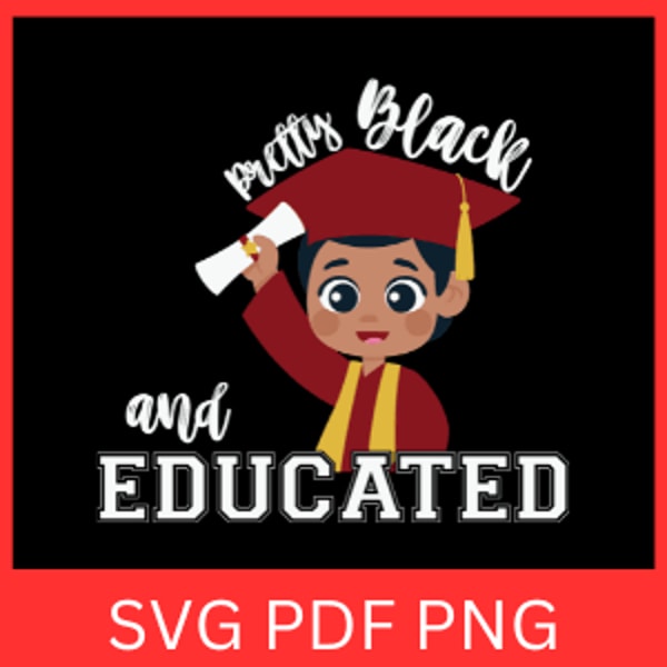 Pretty Black And Educated Svg Juneteenth 1865 Svg Black History Svg Black Freedom Svg Christian Svg 0