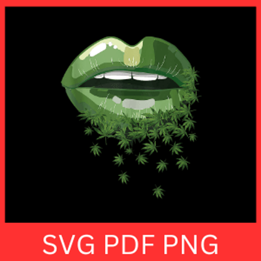 Lips With Marijuana Svg Funny Sexy Lips Cannabis Marijuana Weed Svg Marijuana Weed Lips Svg Lips Cl 0