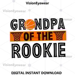 grandpa of the rookie svg, basketball svg, basketball grandpa svg, basketball rookie svg, grandpa rookie svg