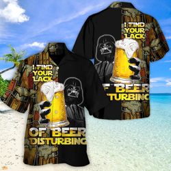 disney star wars hawaiian shirt summer beach starwars darth vader i find your lack of beer disturbing v2 aloha button up