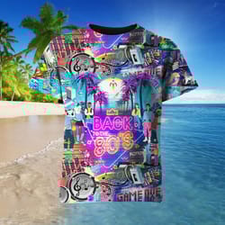 back to the 80s hawaiian shirt