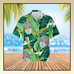 bea safe hawaiian shirt