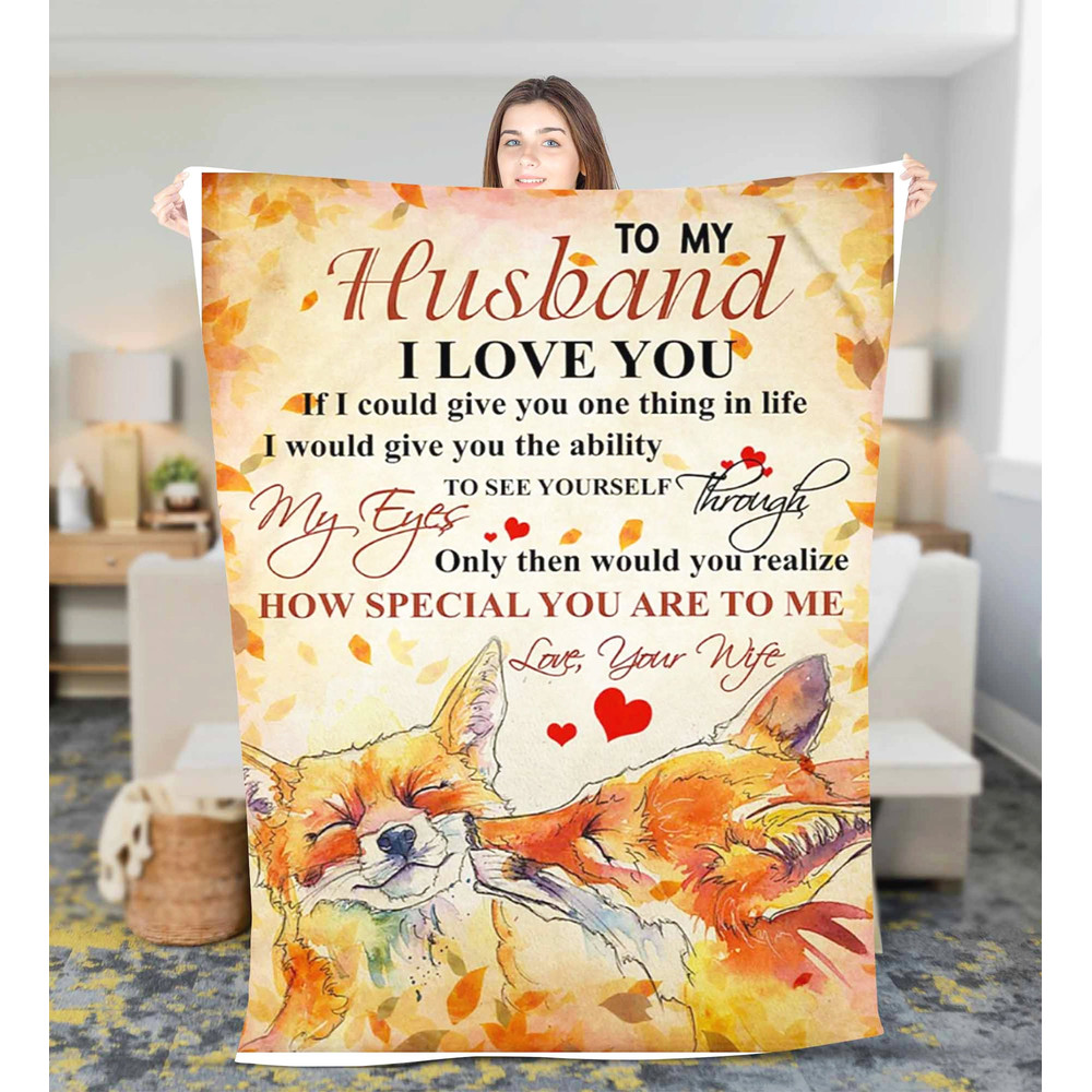 Personalized Fox To My Husband Fleece Sherpa Blanket Birthday Gift Father's day blanket gift, Husband blanket, Wedding Anniversary blanket.jpg
