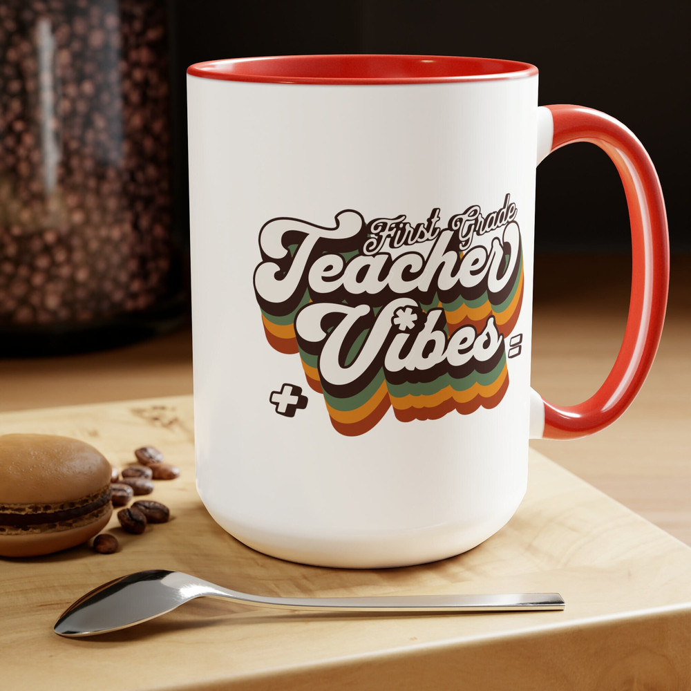 First Grade Teacher Retro Coffee Mug, Retro Teacher Vibes Mug, First Grade Teacher Coffee Mug, Coffee Lover Teacher Mugs, Retro Coffee Mug.jpg